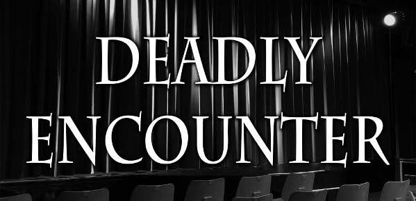 Deadly Encounter by Sarah Curran